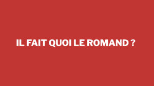 Il fait quoi le Romand ?, 30.05.2025 08:23