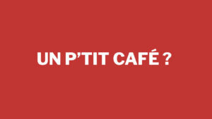 Un p'tit café ? : Mathieu Machin