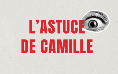 L’astuce de Camille, 14.10.2025 06:39