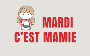 Mardi c’est Mamie, 28.04.2026 08:44