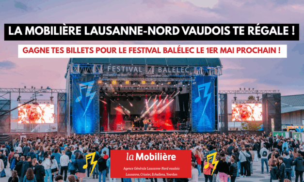La mobilière Lausanne Nord Vaudois – Concours Festival Balélec