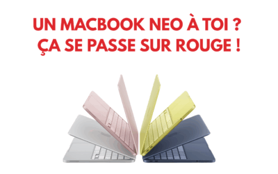 ROUGE T&rsquo;OFFRE TON MACBOOK NEO !